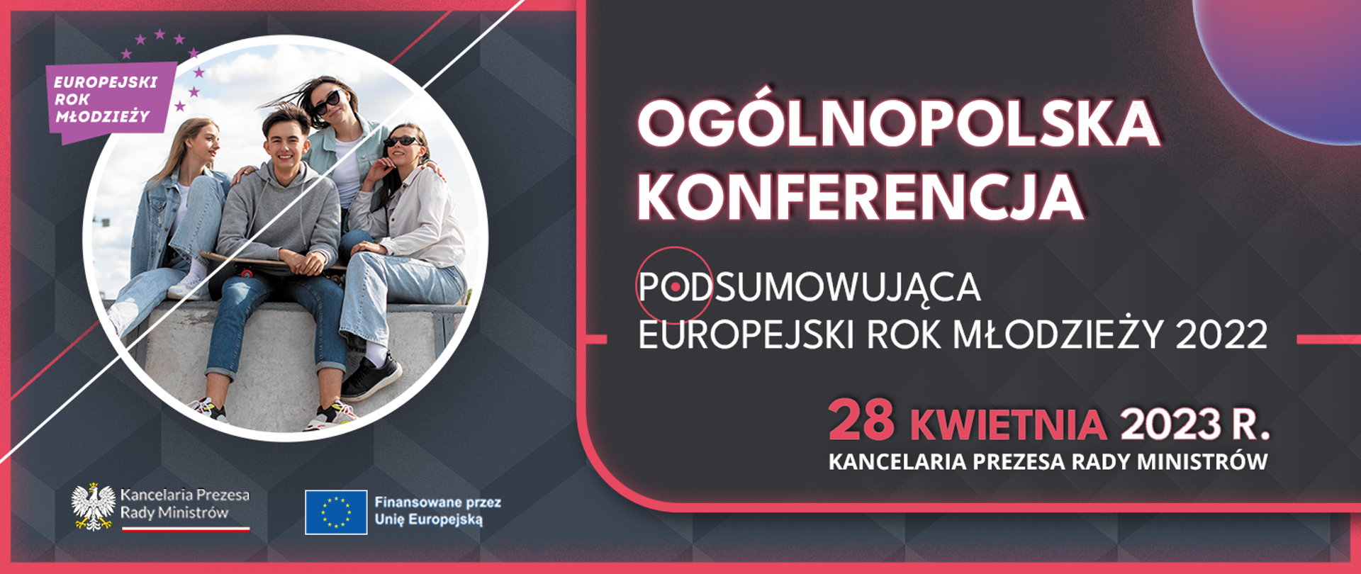 Ogólnopolska Konferencja podsumowująca Europejski Rok Młodzieży 2022