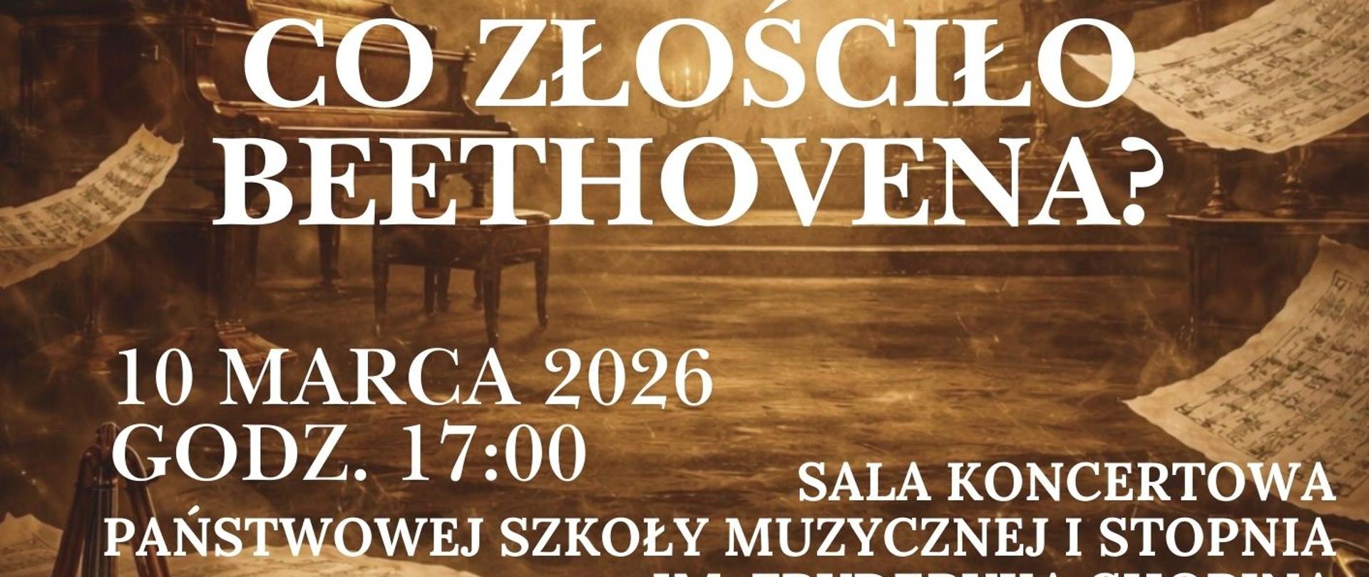 Co złościło Beethovena? - 10.03.2026