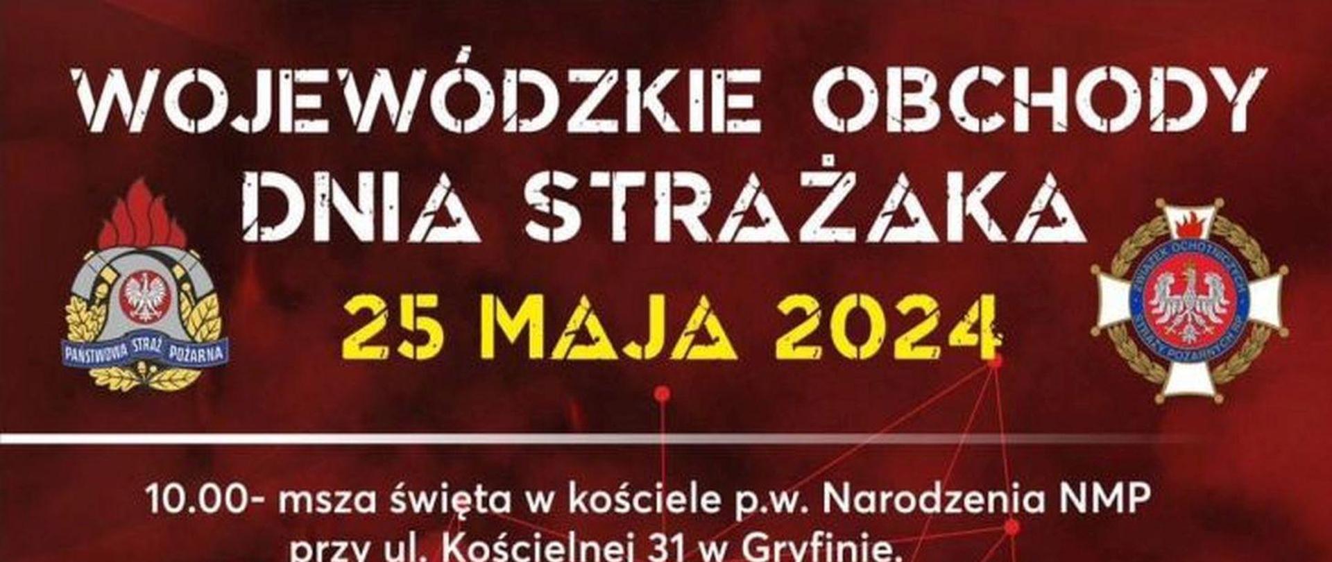 Obraz przedstawia plakat z wojewódzkich obchodów dnia strażaka. Kolorystyka czerwona, na plakacie informacje o wydarzeniu.