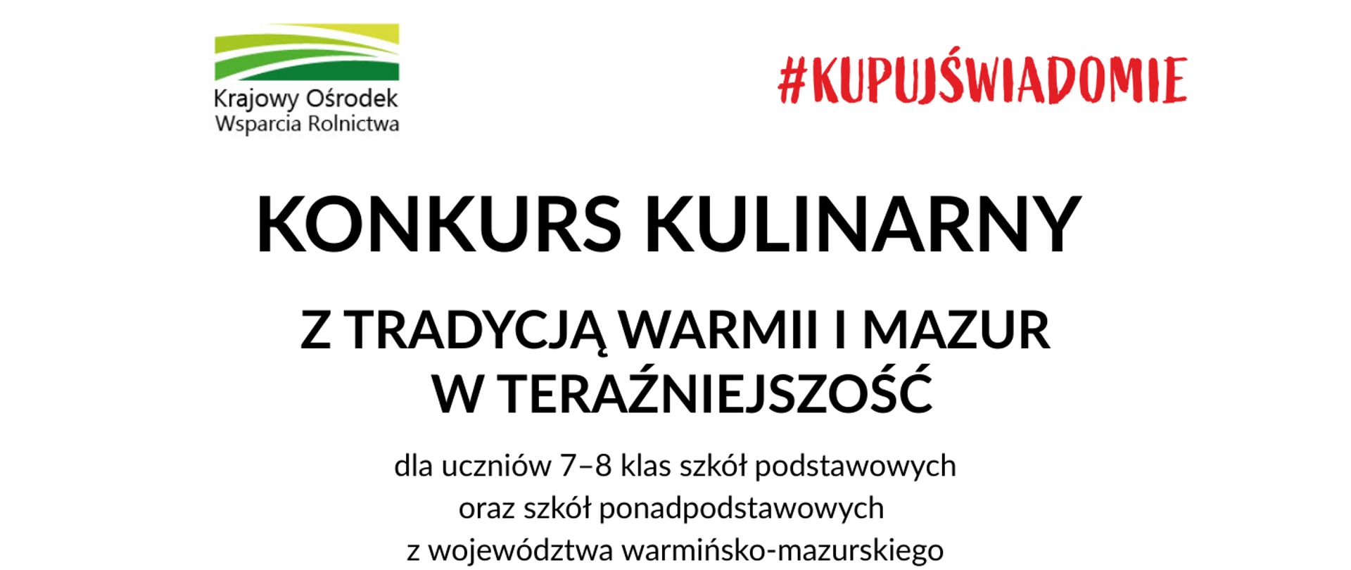Konkurs Kulinarny z Tradycja Warmii i Mazur w teraźniejszość