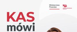 KAS mówi Twoim językiem (źródło: MF)