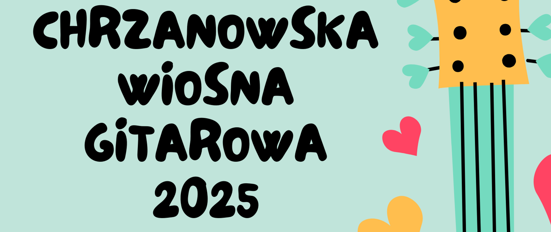 Afisz na Chrzanowską Wiosnę Gitarową, 23.04.2025 sala koncertowa godz. 16.30. Na niebieskim tle napis informacyjny, z prawej strony obrazek gitary.