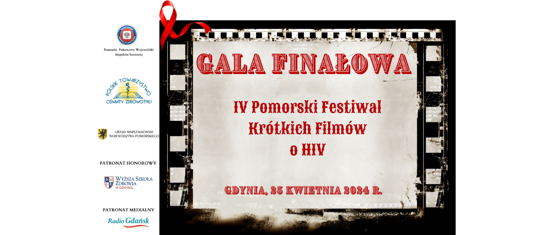 Plakat Gali Finałowej IV Pomorskiego Festiwalu Krótkich Filmów o HIV