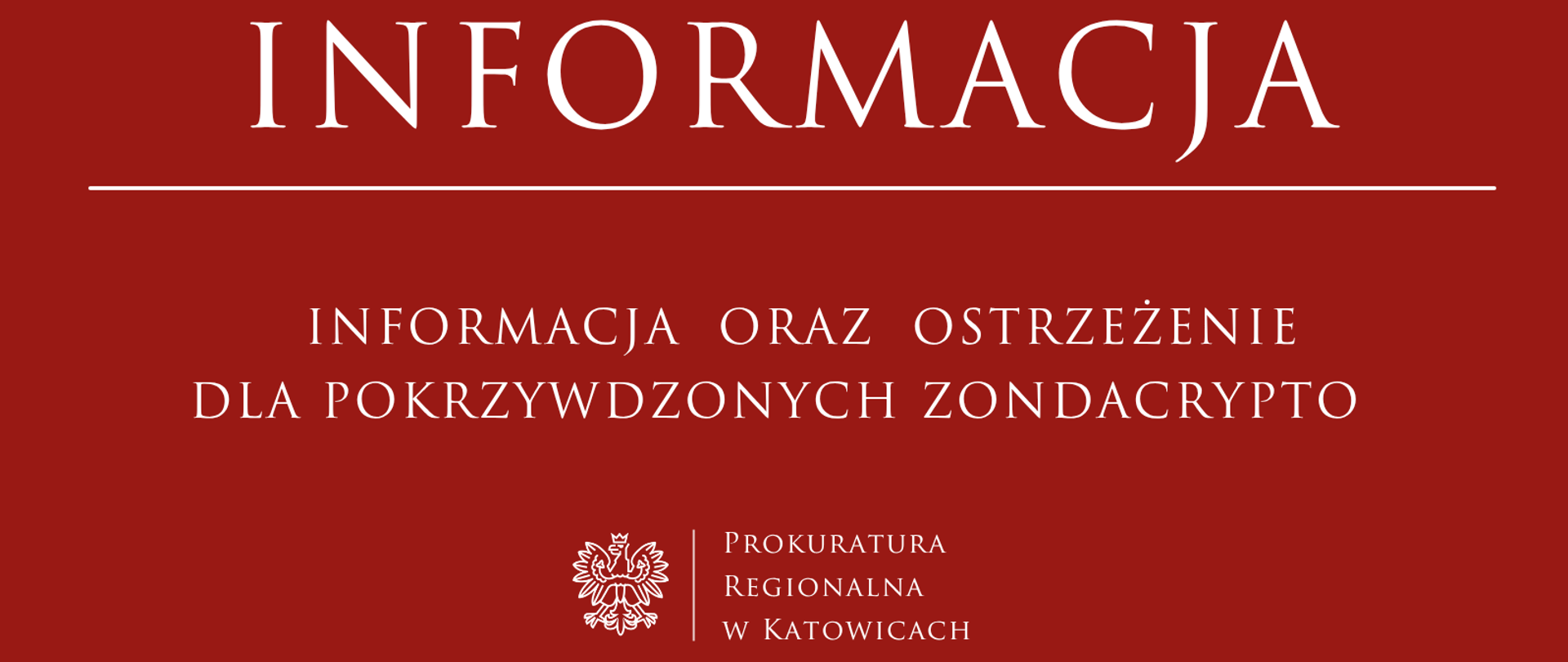 Informacja oraz ostrzeżenie dla pokrzywdzonych ZondaCrypto 
