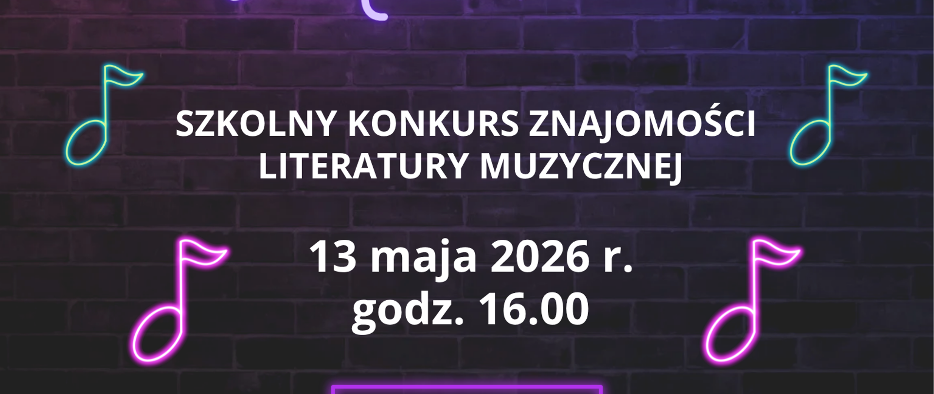 Plakat na fioletowym tle z muzycznymi akcentami informujący o szkolnym konkursie znajomości literatury muzycznej Jaka to melodia 13 maj 2026