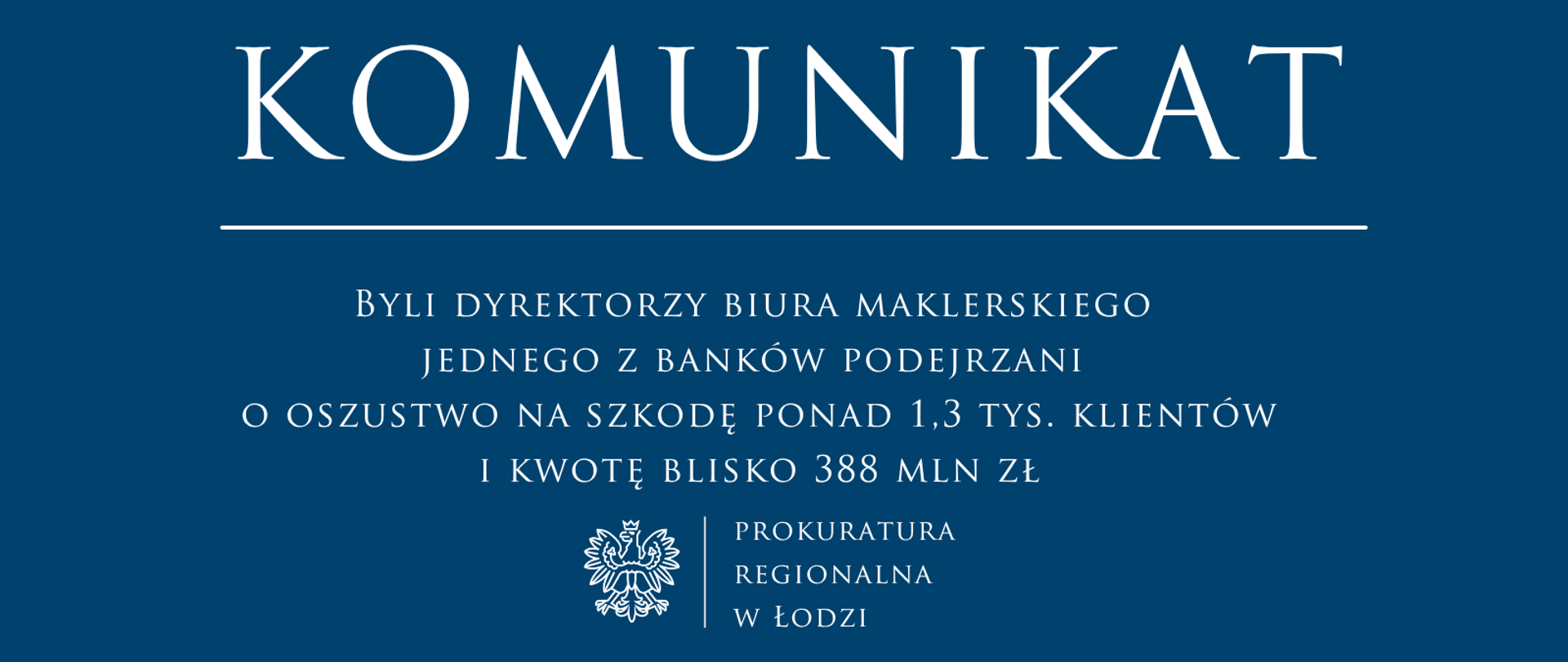 Komunikat Prokuratury Regionalnej w Łodzi 2026-10-13