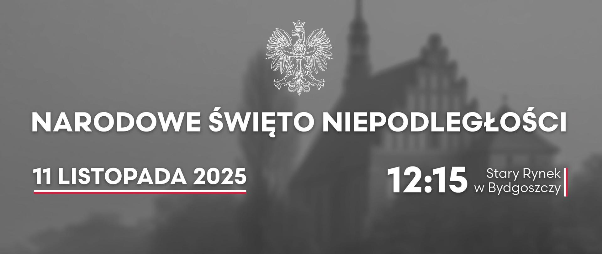 Narodowe Święto Niepodległości w Bydgoszczy