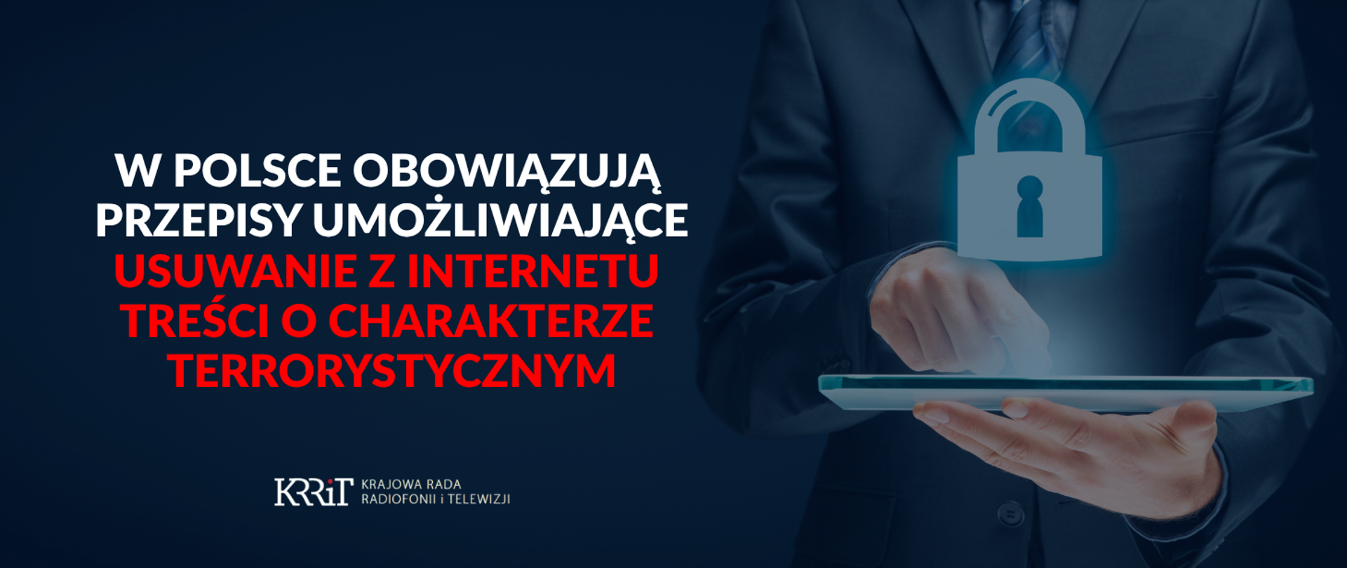 W Polsce obowiązują przepisy umożliwiające usuwanie z internetu treści o charakterze terrorystycznym