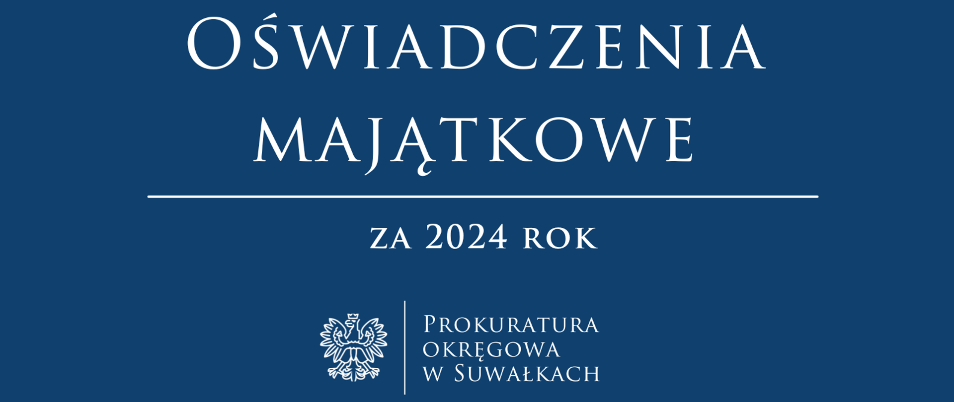 oświadczenia majątkowe 2024 rok