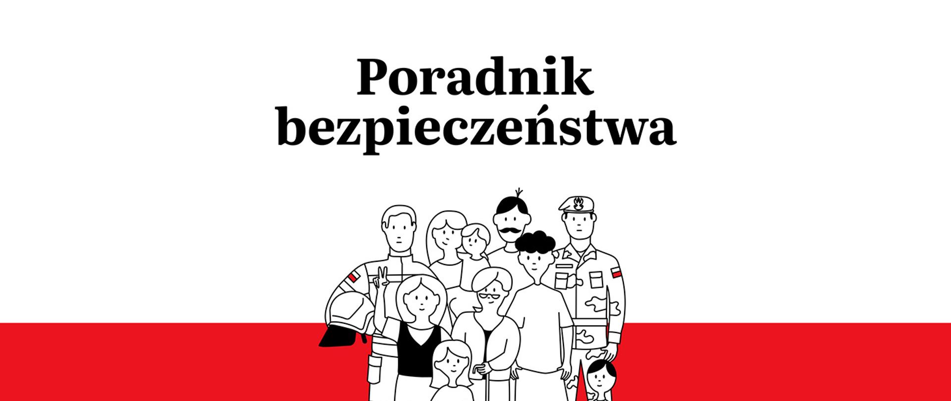 Grafika z grupą osób na biało-czerwonym tle i napisem Poradnik bezpieczeństwa