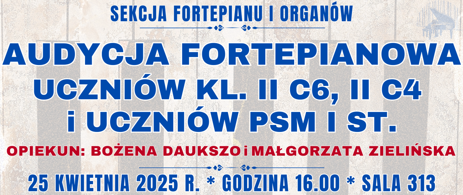 baner z półprzezroczystą klawiaturą fortepianu oraz informacja o audycji klasy fortepianu