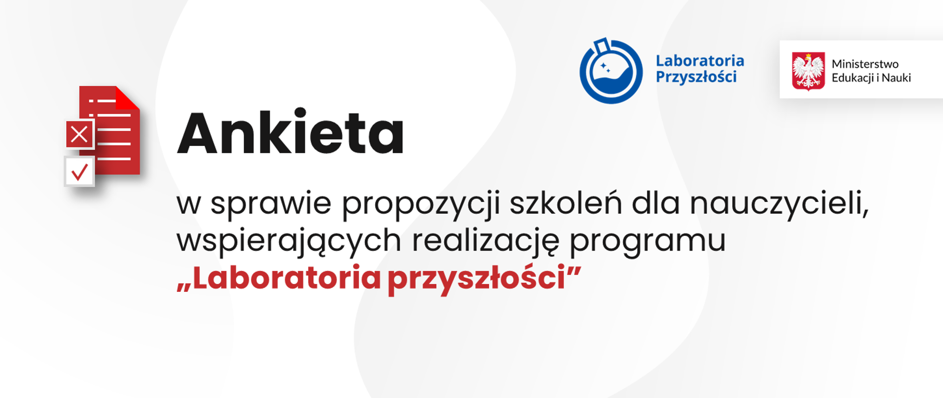 Grafika zachęcająca do udziału w ankiecie: „Laboratoria przyszłości” - ankieta dla nauczycieli dotycząca propozycji szkoleń wspierających realizację programu