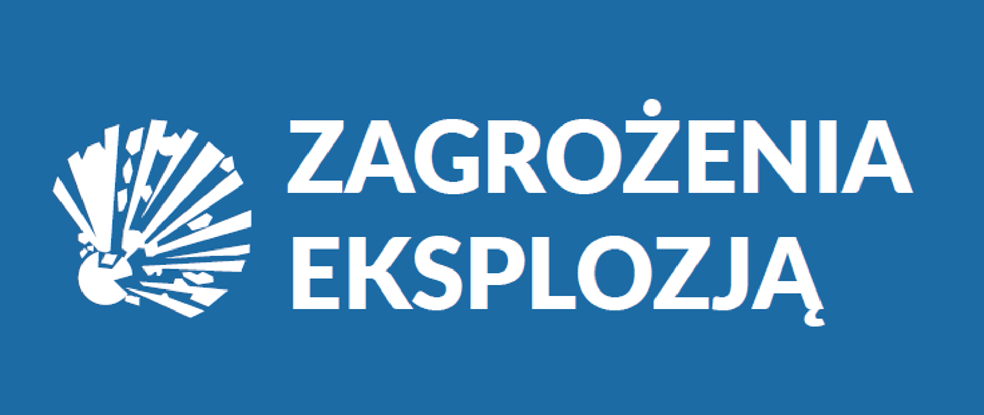 Baner – zagrożenie eksplozja.