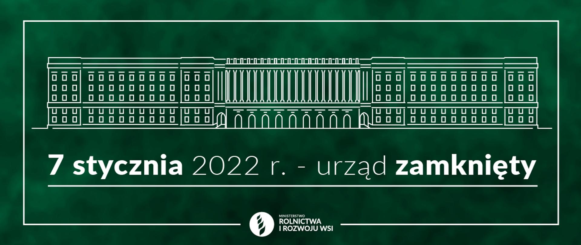 Praca urzędu 7 stycznia