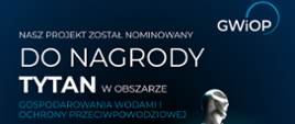 Projekt Wód Polskich nominowany do nagrody TYTAN 2026