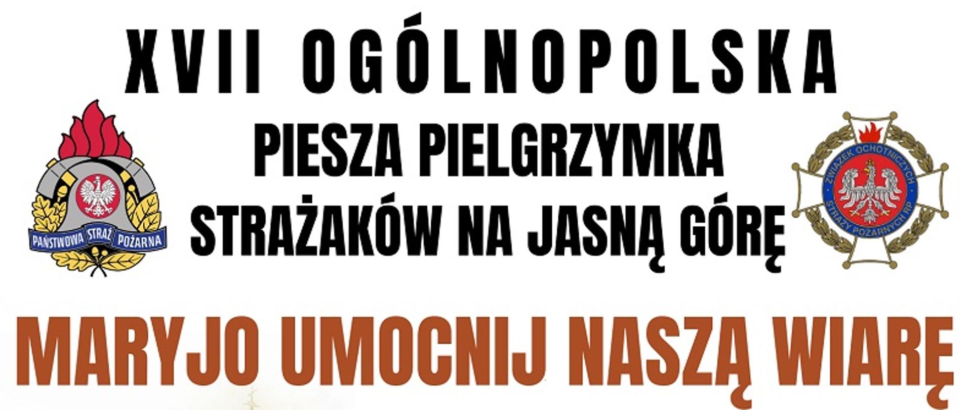 Informacja o Pielgrzymce Strażaków na Jasną Górę