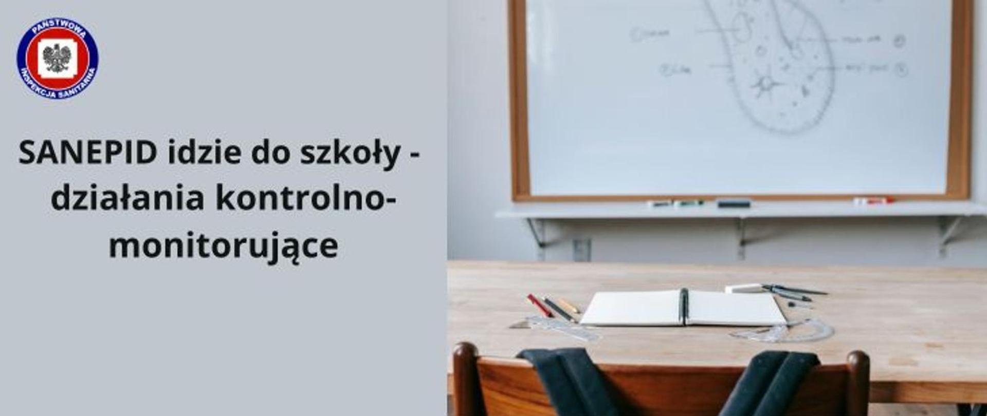 Sanepid idzie do szkoły - działania kontrolno-monitorujące
