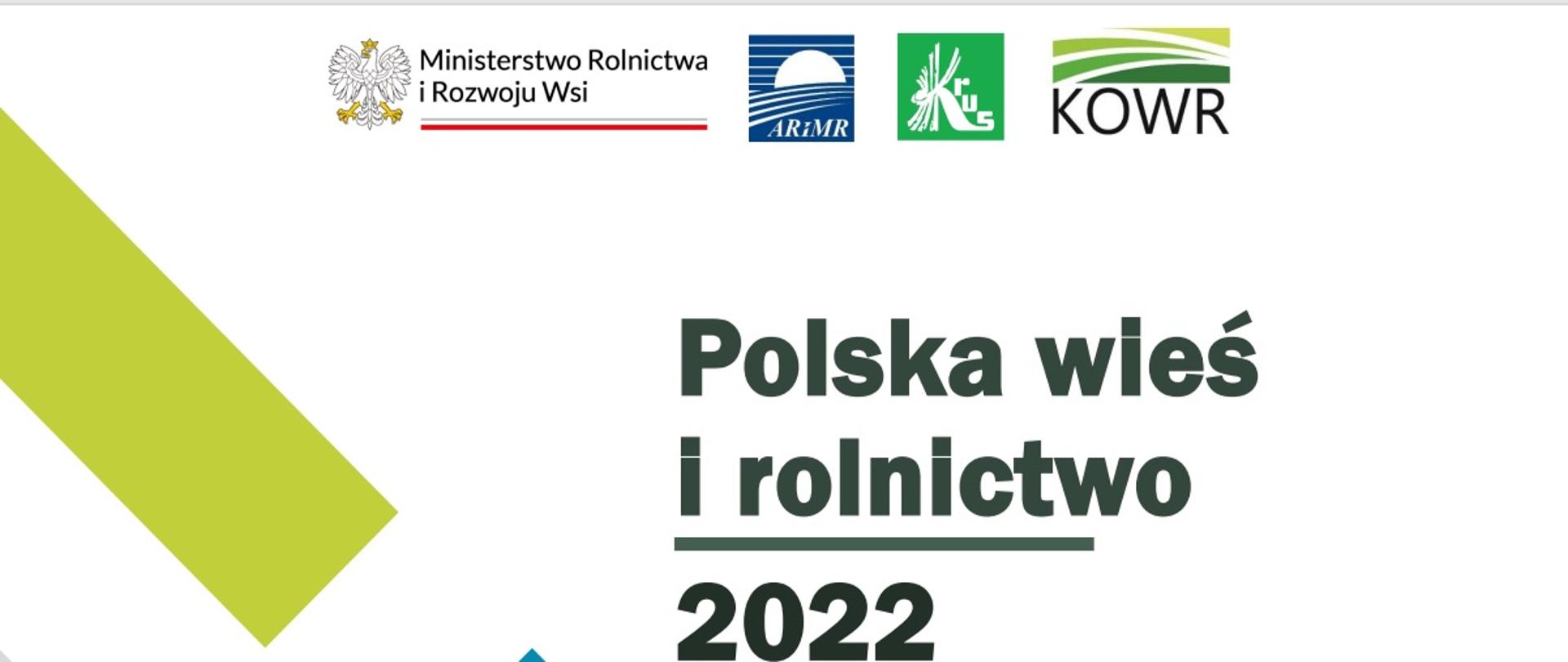 Polska wieś i rolnictwo 2022 - badanie opinii społecznej