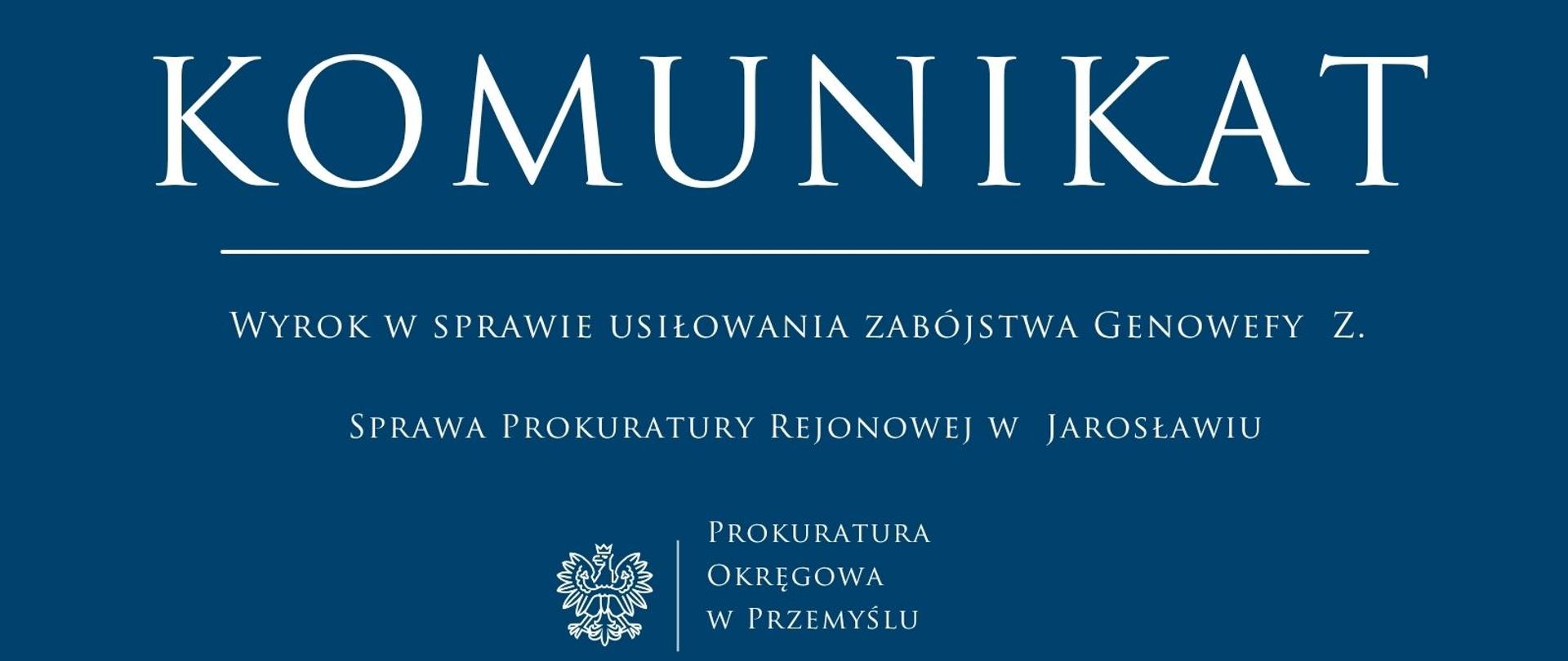 Wyrok w sprawie usiłowania zabójstwa Genowefy Z.
