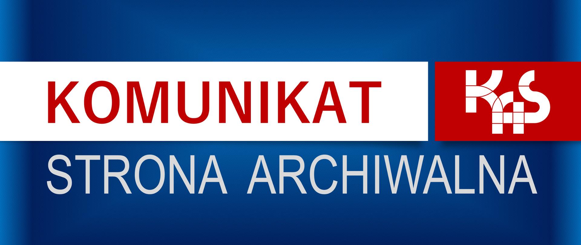 Logo KAS (Krajowej Administracji Skarbowej). Napis: Komunikat. Strona Archiwalna.