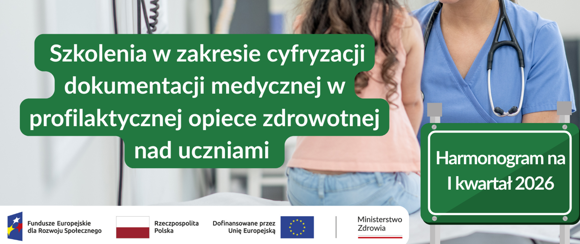 Szkolenia w zakresie cyfryzacji dokumentacji medycznej w profilaktycznej opiece zdrowotnej nad uczniami - harmonogram 1Q 2026 www
