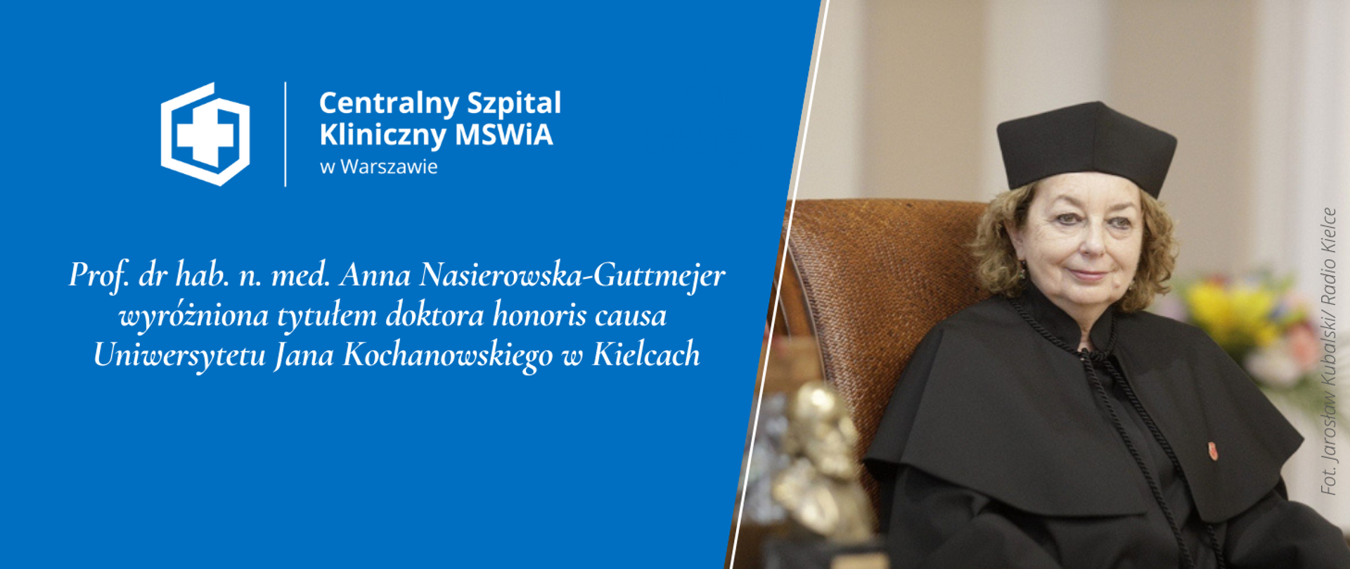 Prof. dr hab. n. med. Anna Nasierowska-Guttmejer wyróżniona tytułem doktora honoris causa
Uniwersytetu Jana Kochanowskiego w Kielcach