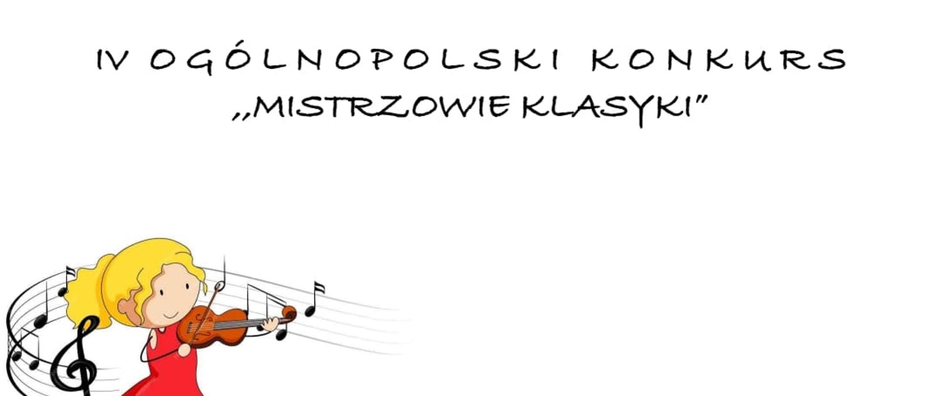 „Dyplom z IV Ogólnopolskiego Konkursu Mistrzowie Klasyki. Na białym tle widoczna ilustracja dziewczynki grającej na skrzypcach, z motywem nutowym. Dokument przyznaje wyróżnienie Dorocie Gabryszak. U dołu podpisy jurorów: prof. dr hab. Mariusz Derewecki, dr hab. prof. AM Karina Gidaszewska, prof. dr hab. Krzysztof Sowiński oraz informacja: Poznań, 17–19 października 2025.”