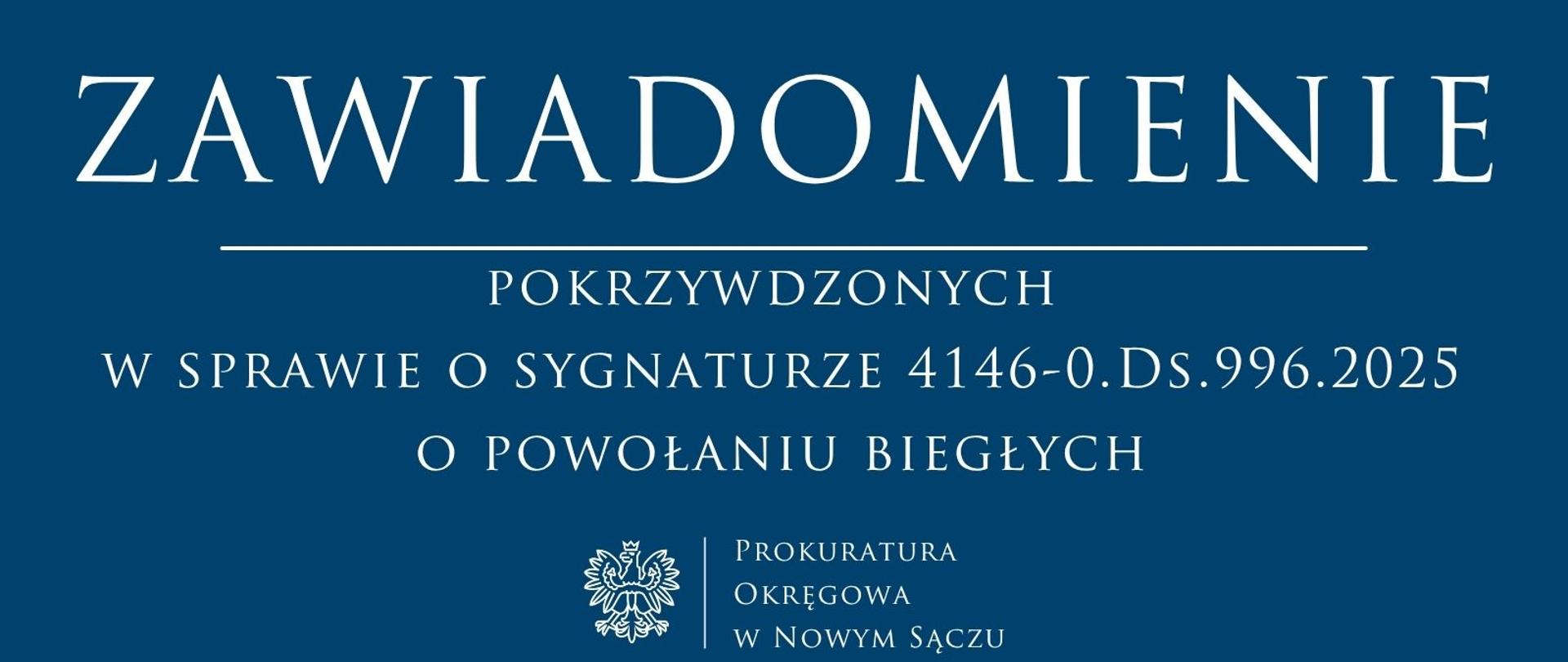 zawiadomienie pokrzywdzonych w sprawie 4146-0.Ds.996.2025