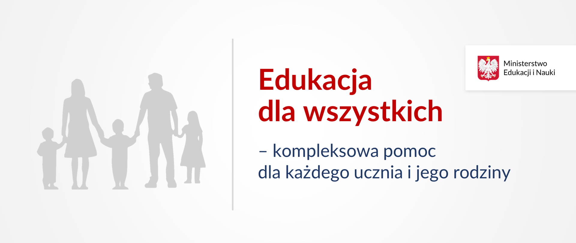 Grafika z ikoną wielodzietnej rodziny i tekstem: "Edukacja dla wszystkich – kompleksowa pomoc dla każdego dziecka, ucznia i jego rodziny"