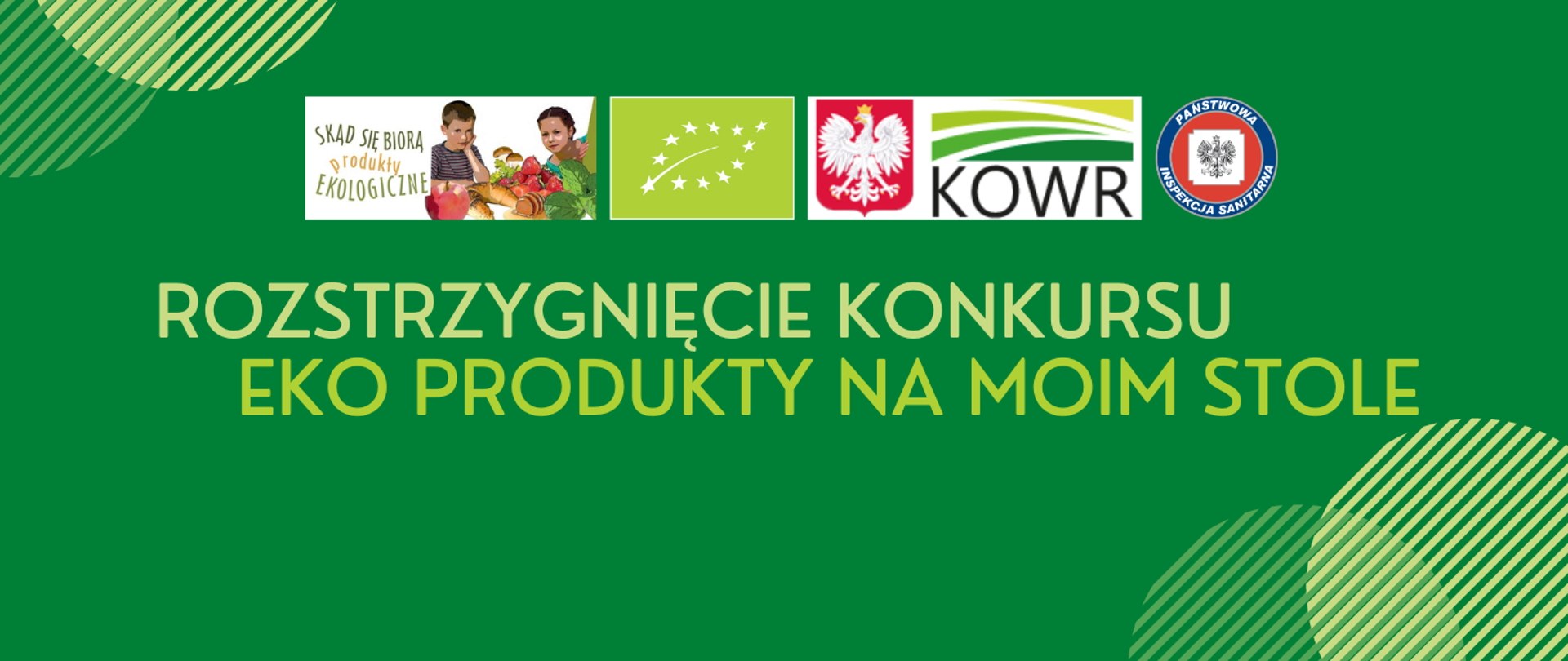 Rozstrzygnięcie konkursu „EKO PRODUKTY NA MOIM STOLE” 2022