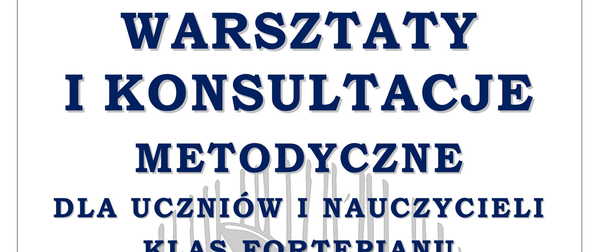 Plakat zapowiada metodyczne warsztaty dla uczniów i nauczycieli klas fortepianu, prowadzone przez dr hab. Gracjana Szymczaka z Akademii Muzycznej im. Karola Lipińskiego we Wrocławiu. Szata graficzna z fortepianem w tle. Wydarzenie odbędzie się 2 grudnia 2025 o godz. 10:00 w Auli Szkoły przy ul. Moniuszki 41.