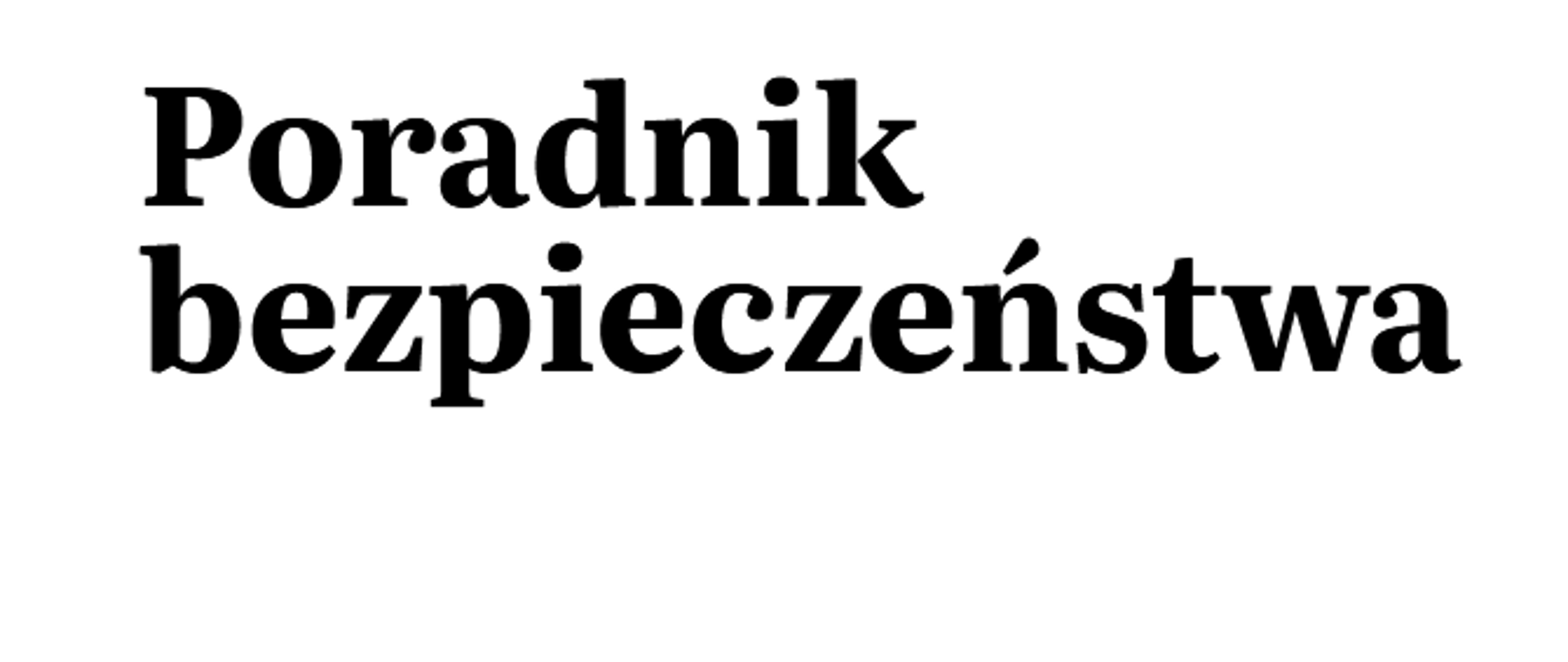 poradnik bezpieczeństwa