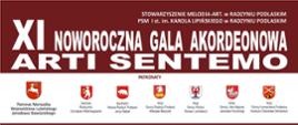 Banner przedstawiający zawierający napis XI Noworoczna Gala Akordeonowa Arti Sentemo oraz patronów wydarzenia