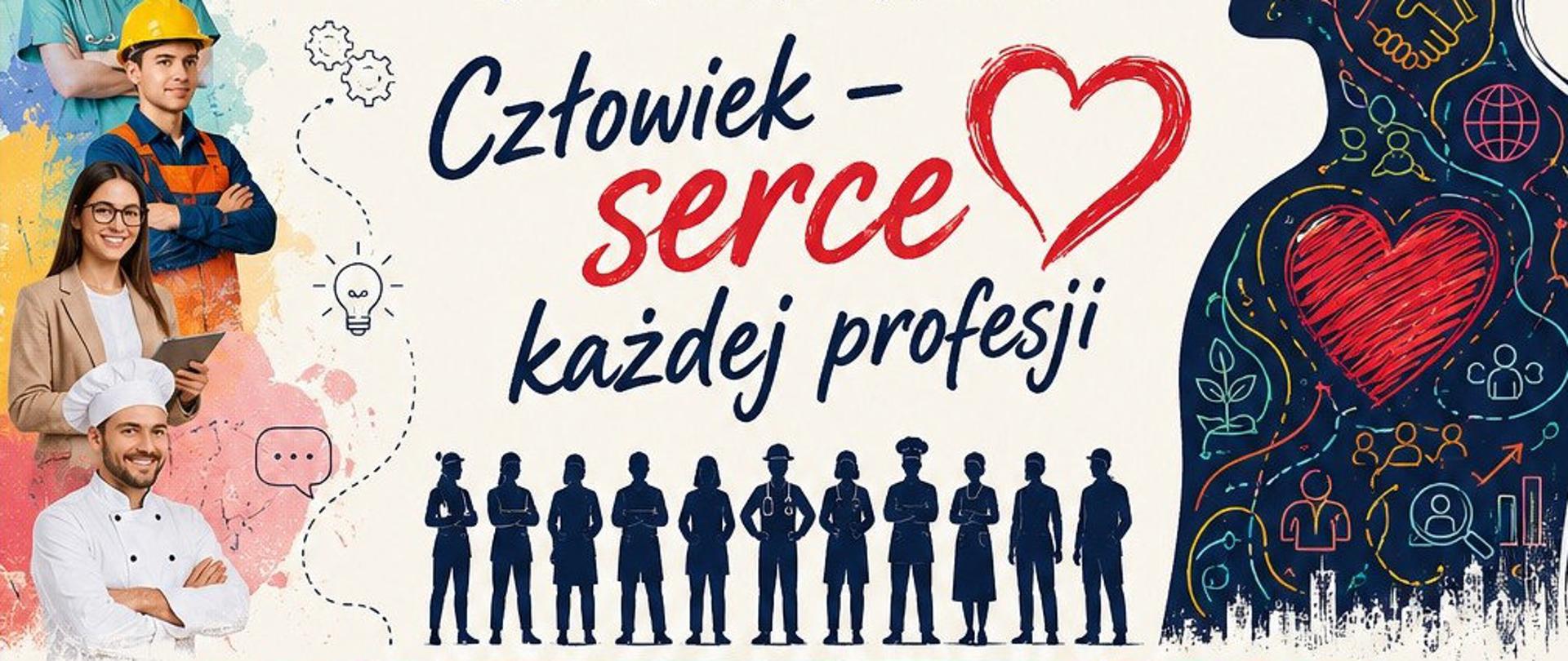 Plakat informujący o konkursie "Człowiek - serce każdej profesji"