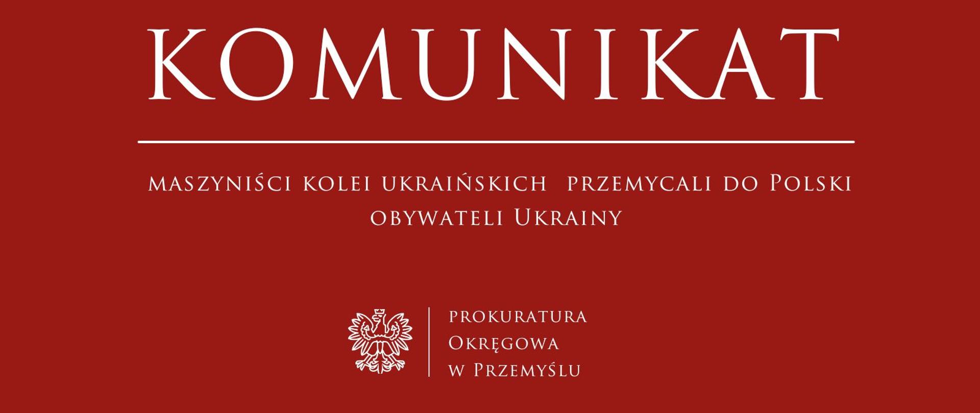 Ukraińscy maszyniści przemycali do Polski obywateli Ukrainy