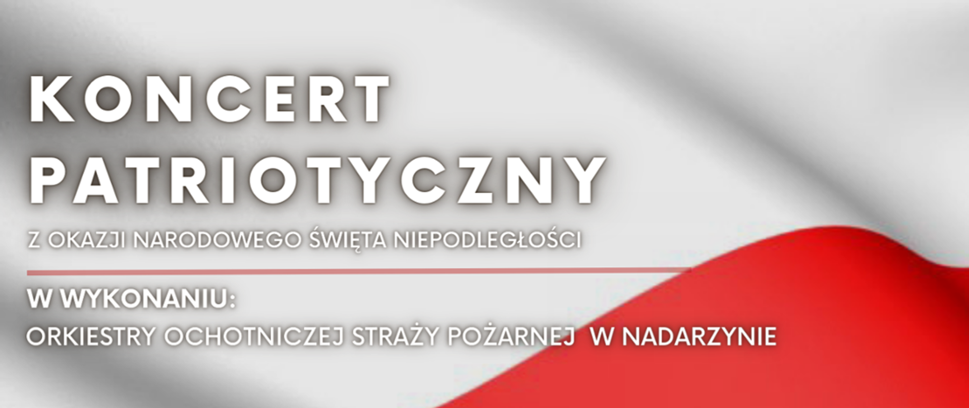Narodowego Święta Niepodległości
