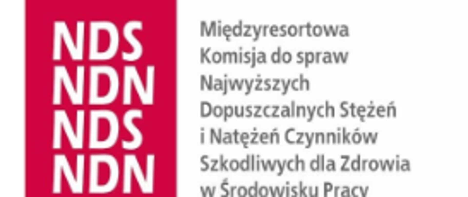 Czerwony prostokąt z białymi napisami NDS, NDN, z prawej strony napis Międzyresortowa Komisja do spraw Najwyższych Dopuszczalnych Stężeń i Natężeń Czynników Szkodliwych dla Zdrowia w Środowisku Pracy