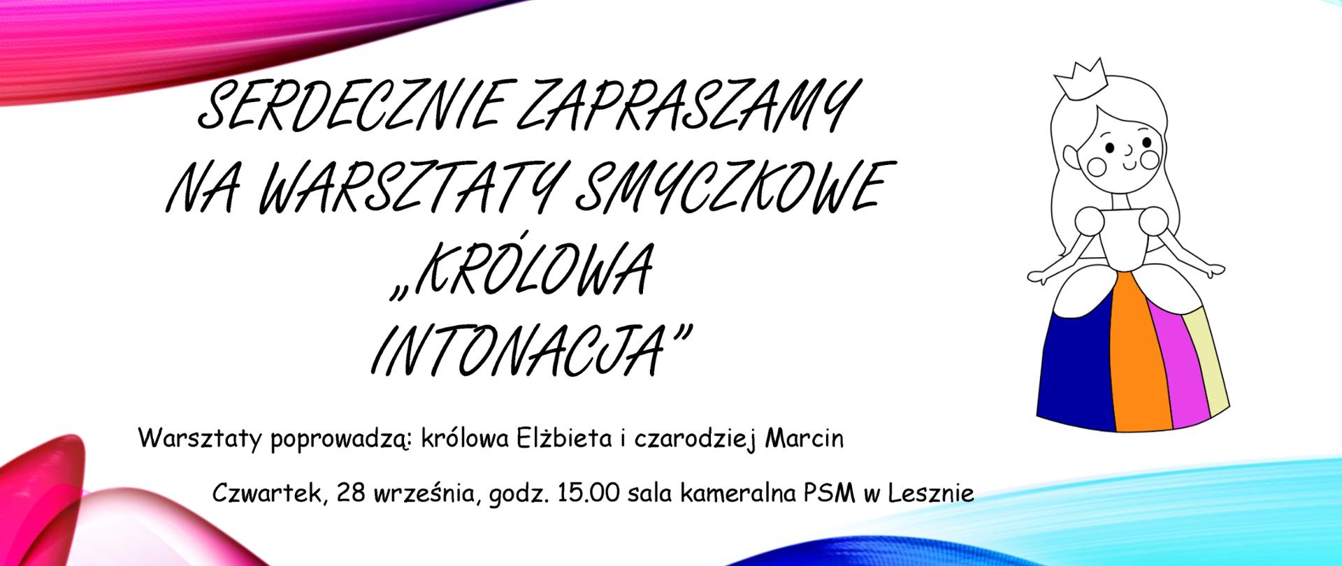 Warsztaty smyczkowe Królowa Intonacja z rysunkiem królowej
