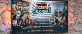 WIECZOREK Z OKAZJI DNIA CHŁOPAKA W INTERNACIE 