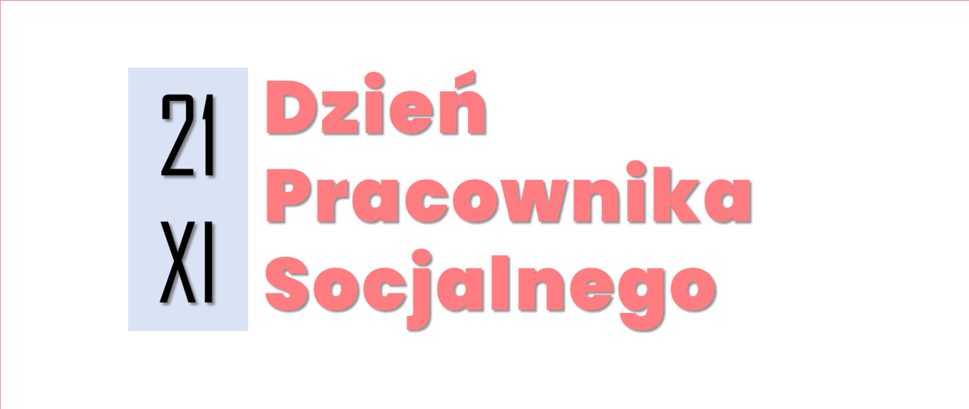 Dzień Pracownika Socjalnego