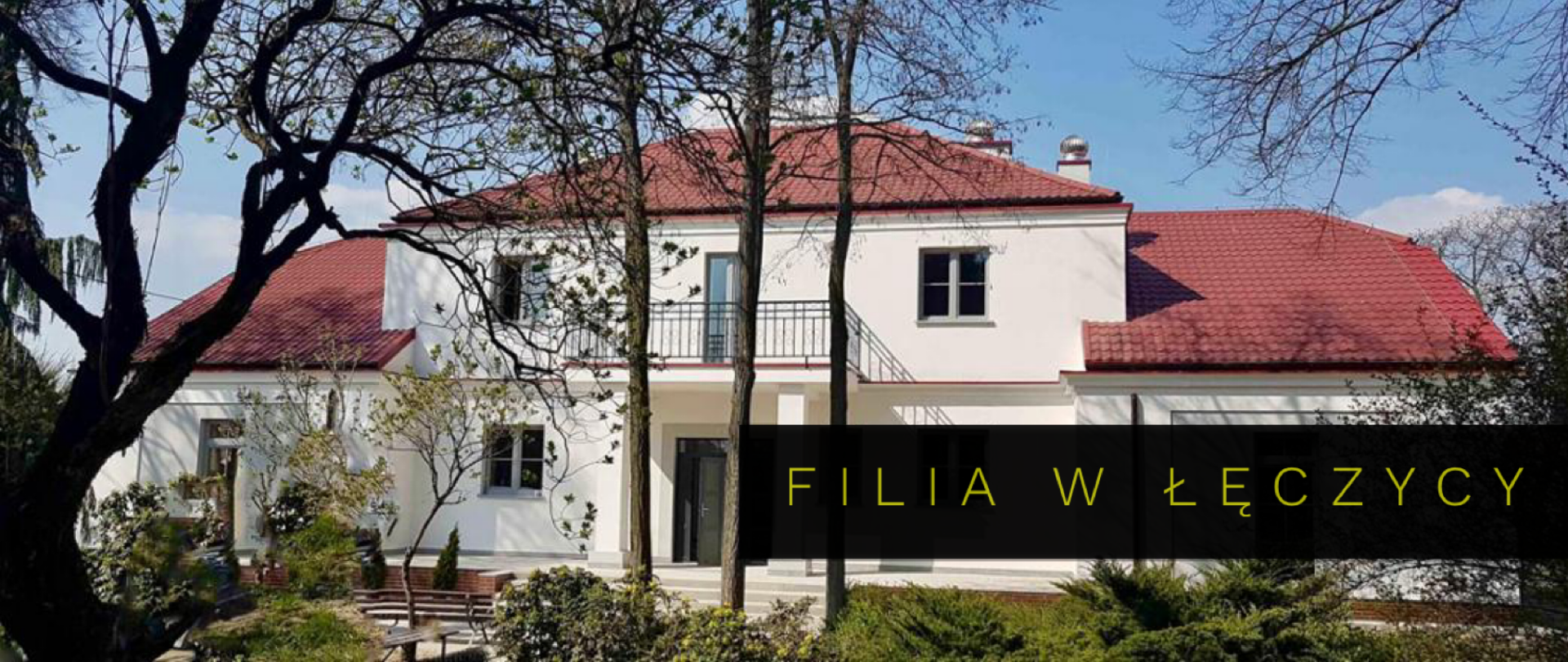 Zdjęcie siedziby szkoły muzycznej w łęczycy z napisem: Filia w Łęczycy