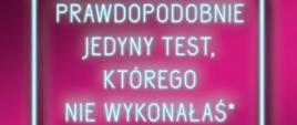 #jedynytakitest