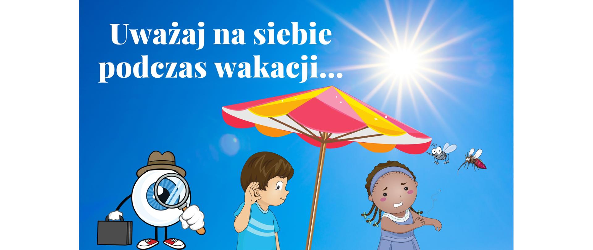 Uważaj na siebie