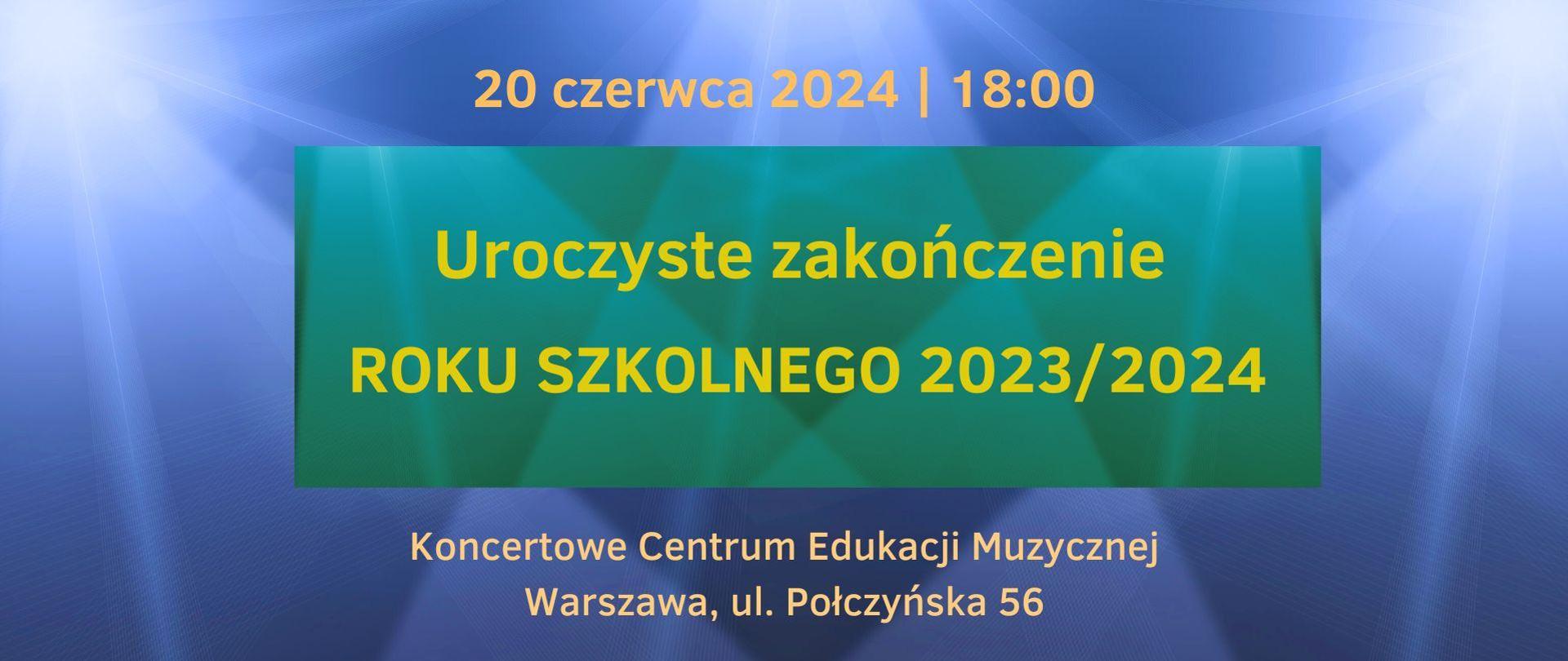 Baner - Zakończenie Roku Szkolnego