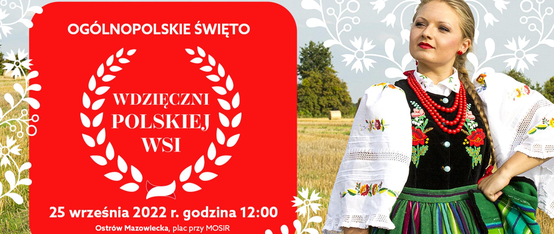 Ostrów Mazowiecka: Wdzięczni Polskiej Wsi