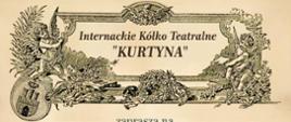 Fragment zaproszenia na spektakl przygotowany przez Internackie Kółko Teatralne "Kurtyna"