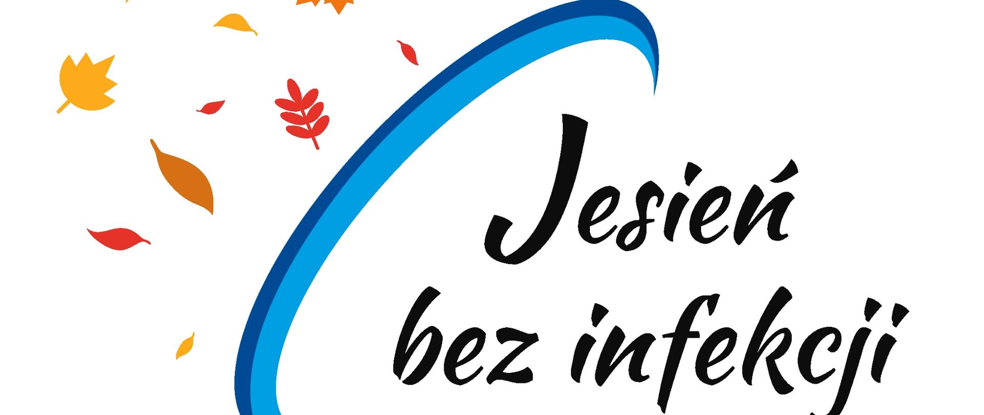 Po lewej stronie na białym tle widzimy kolorowe jesienne liście. Po prawej stronie na białym tle jest napis "Jesień bez infekcji". Oba te elementy rozdzielone są niebieskim półokręgiem.