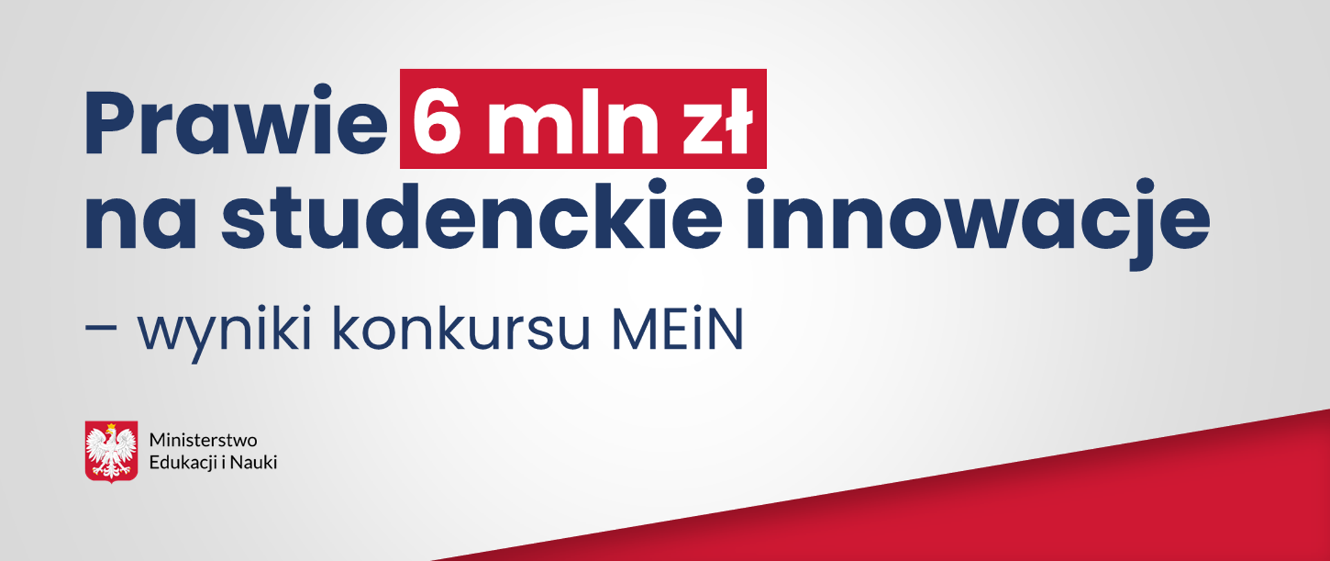 Prawie 6 mln zł na studenckie innowacje – wyniki konkursu MEiN