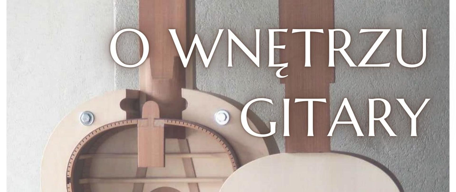 Baner na tle gitar z tekstem: Zapraszamy uczniów z klas gitary, nauczycieli i rodziców na spotkanie z lutnikiem. O wnętrzu gitary opowie Arek Szpakowski - 26.09.2025 roku, godz. 16:15, sala A, bud. C, Nieszawska 13c. U dołu logo ZSM. 