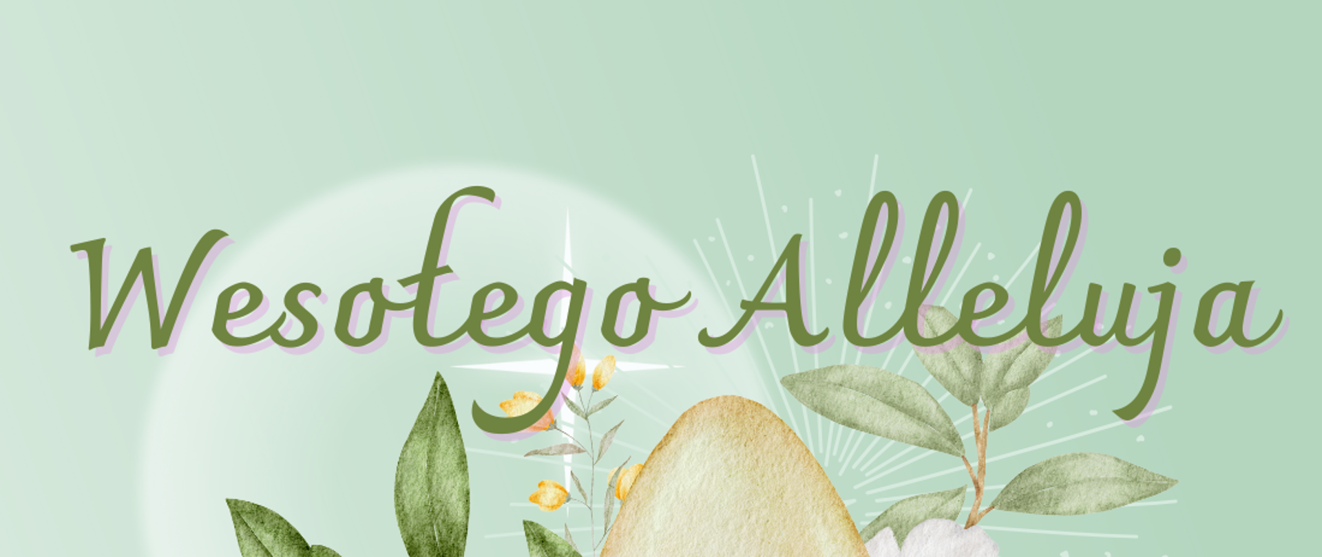 Zdjęcie przedstawia na zielonym tle napis - Wesołego Alleluja 